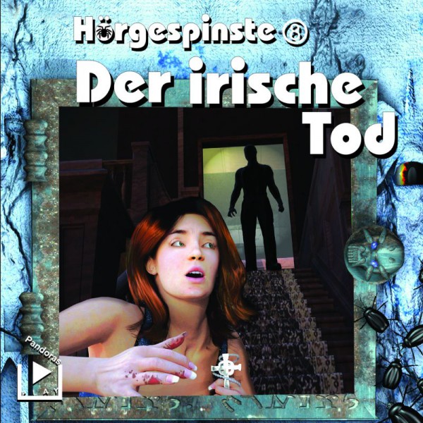 Hörgespinste 8 – Der irische Tod