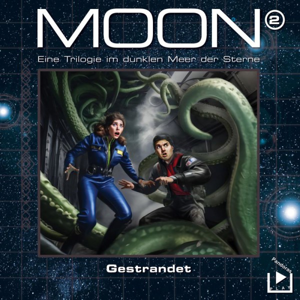 Das dunkle Meer der Sterne – Moon Trilogie 2 - Gestrandet