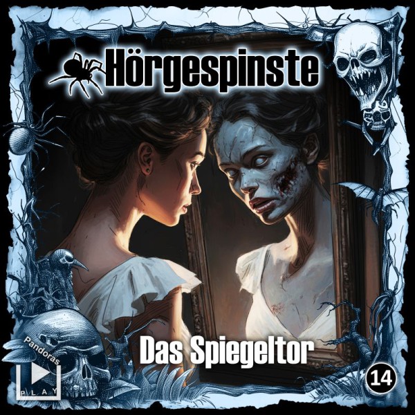 Hörgespinste 14 - Das Spiegeltor