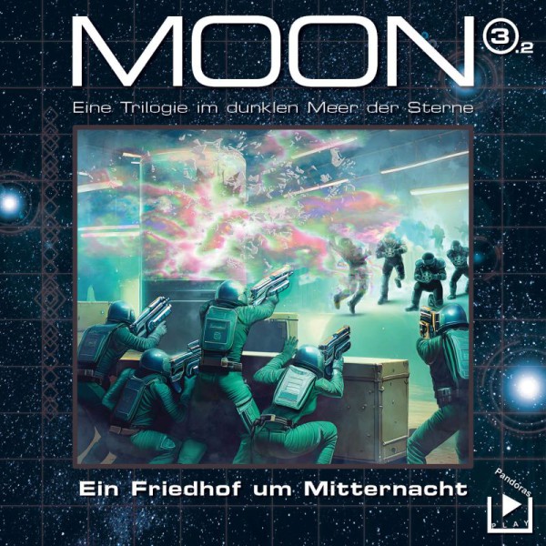 Das dunkle Meer der Sterne - Moon Trilogie 3.2: Ein Friedhof um Mitternacht Teil 2
