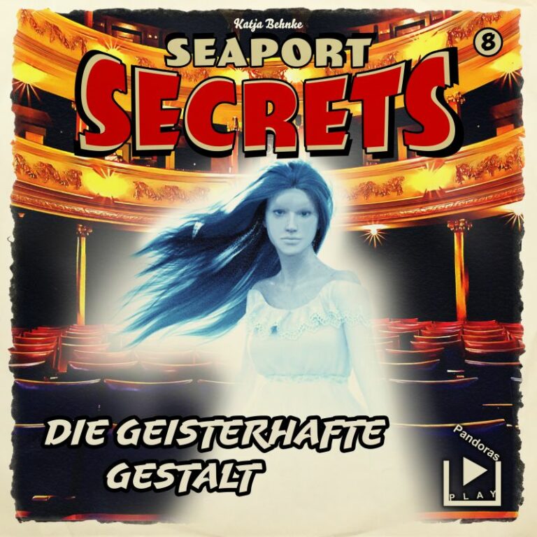 Seaport Secrets 8 – Die geisterhafte Gestalt
