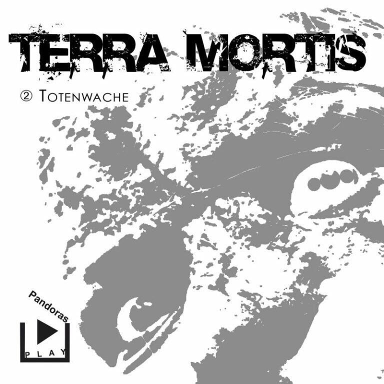 Terra Mortis 02 - Totenwache