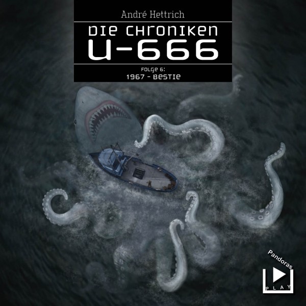 Die Chroniken U666 06 – 1967: Bestie