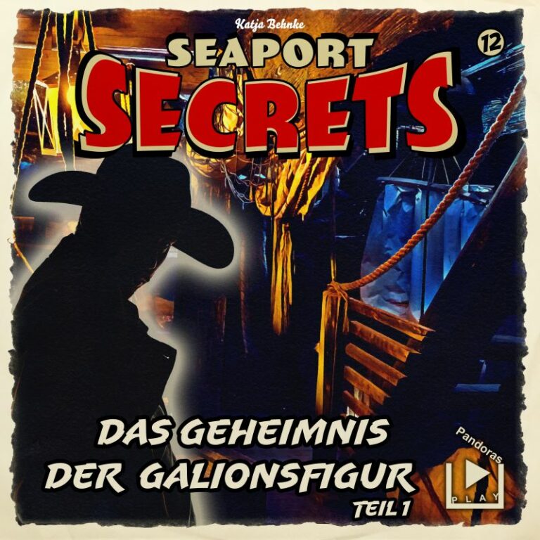 Seaport Secrets 12 – Das Geheimnis der Galionsfigur Teil 1