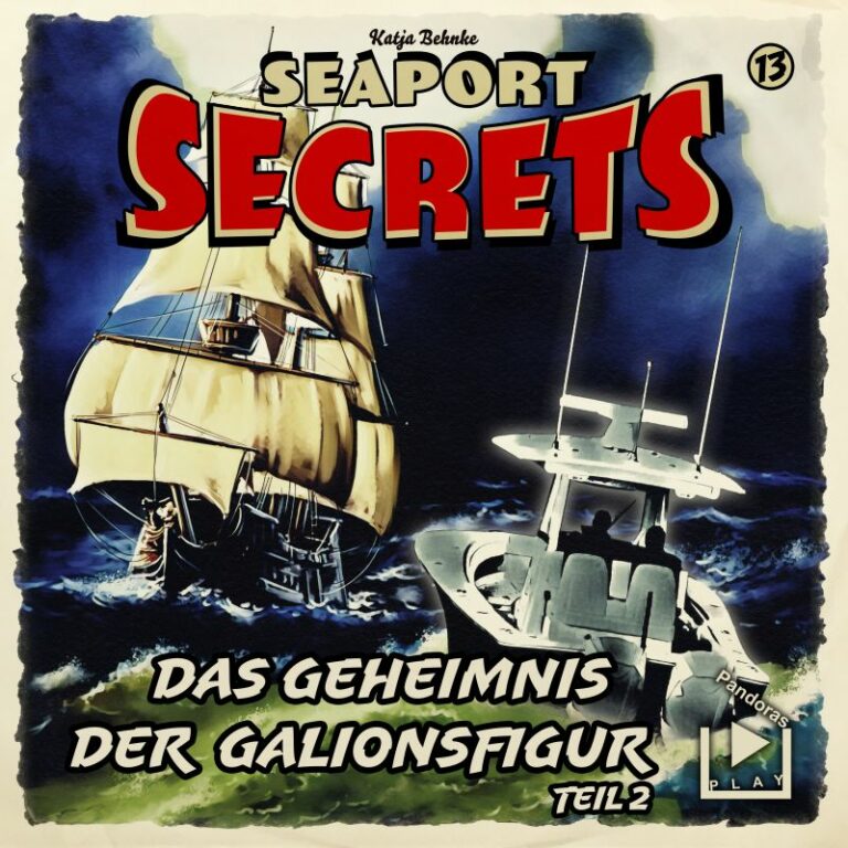 Seaport Secrets 13 – Das Geheimnis der Galionsfigur Teil 2