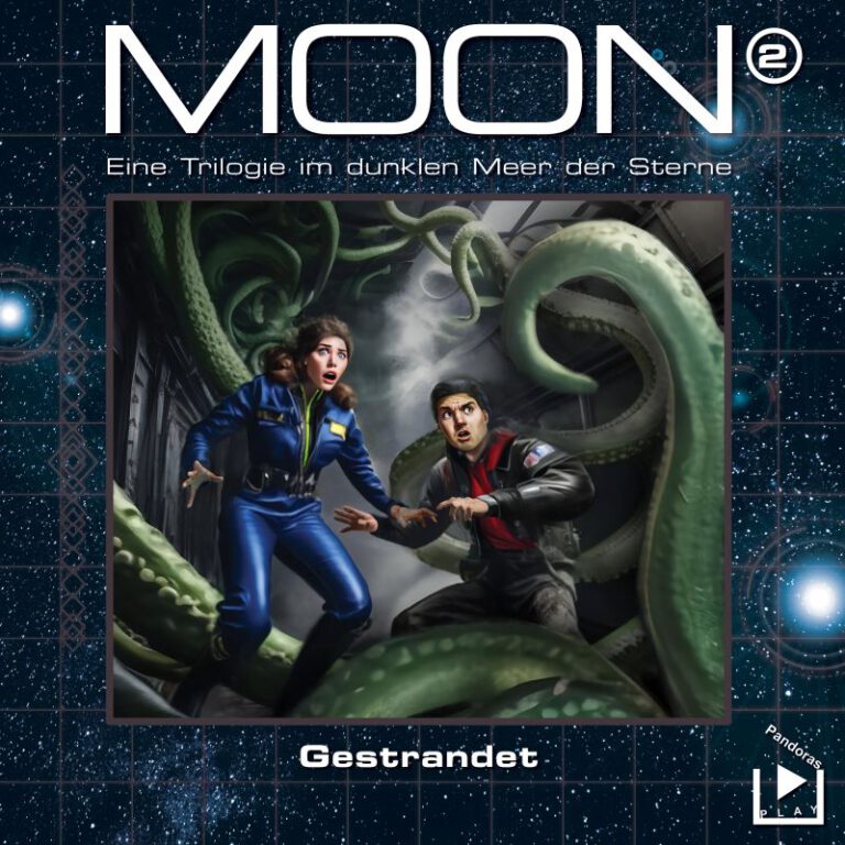 Das dunkle Meer der Sterne - Moon Trilogie 2: Gestrandet