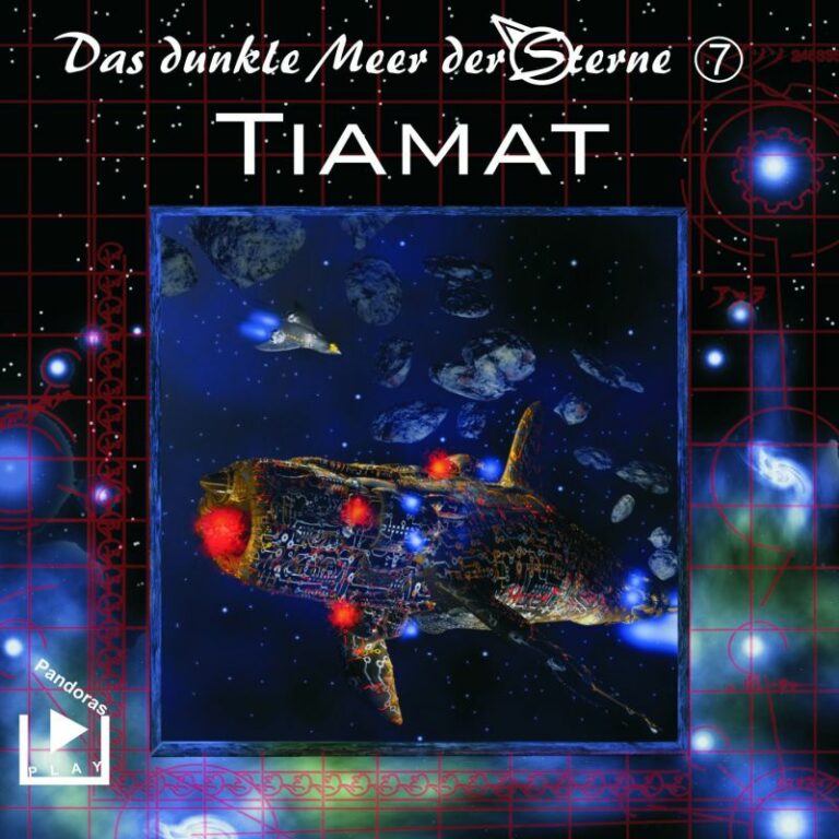 Das dunkle Meer der Sterne 07 - Tiamat