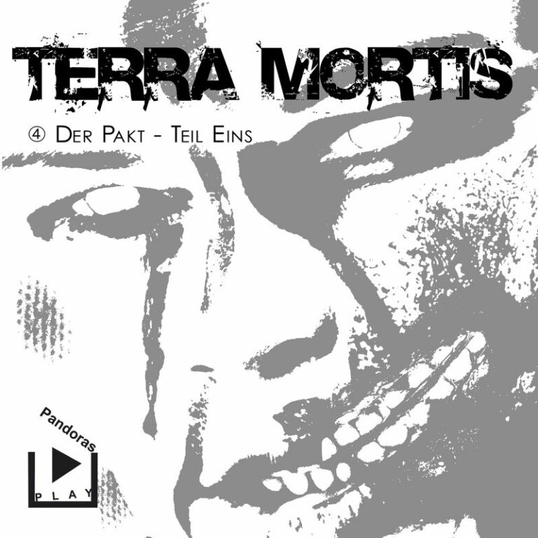 Terra Mortis 04 - Der Pakt Teil 1