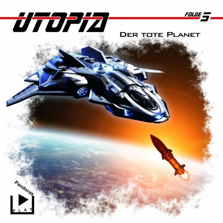 Utopia 05 - Der tote Planet
