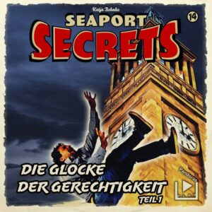 NEWS: Seaport Secrets 14 – Die Glocke der Gerechtigkeit