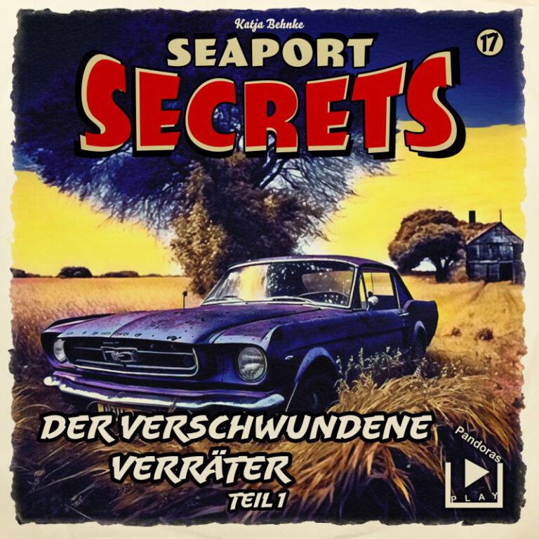 Seaport Secrets 17 - Der verschwundeneVerräter Teil 1