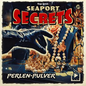 NEWS: Seaport Secrets 20 – Perlen Pulver