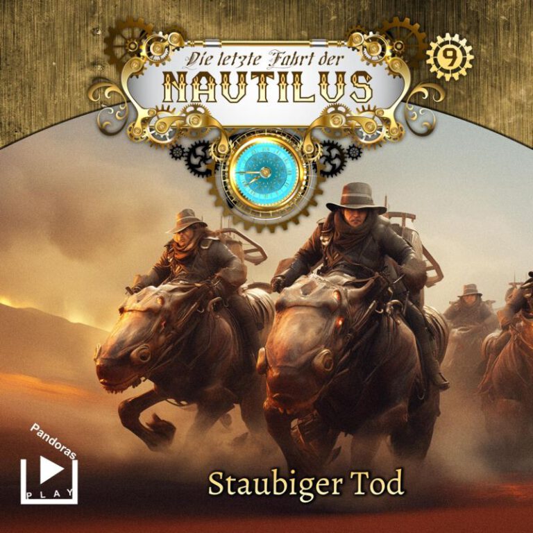 Die letzte Fahrt der Nautilus 09 – Staubiger Tod