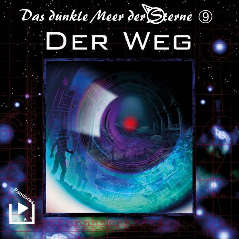 Das dunkle Meer der Sterne 09 - Der Weg